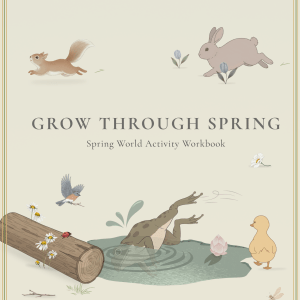 Grow Through Spring | Ages 4–5